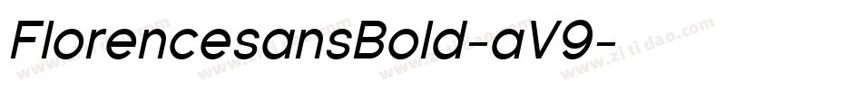 FlorencesansBold-aV9字体转换