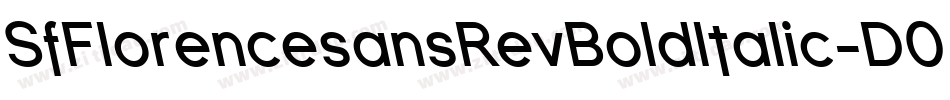 SfFlorencesansRevBoldItalic-D0xW字体转换 SfFlorencesansRevBoldItalic-D0xW字体转换