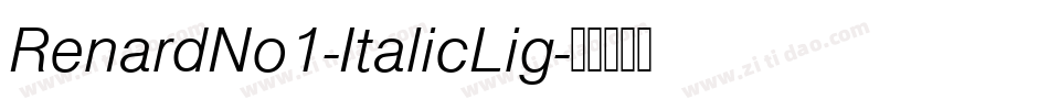RenardNo1-ItalicLig字体转换