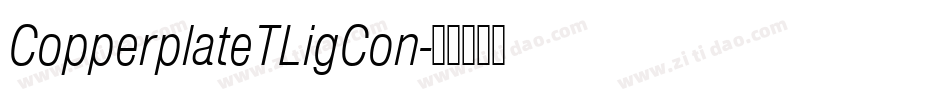 CopperplateTLigCon字体转换