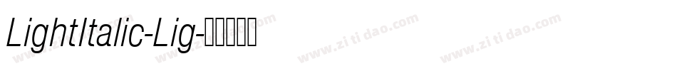 LightItalic-Lig字体转换