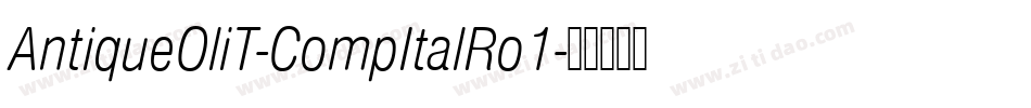 AntiqueOliT-CompItalRo1字体转换