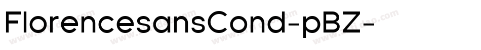 FlorencesansCond-pBZ字体转换