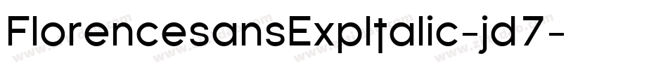 FlorencesansExpItalic-jd7字体转换 FlorencesansExpItalic-jd7字体转换