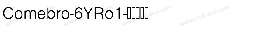 Comebro-6YRo1字体转换