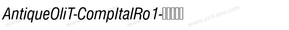 AntiqueOliT-CompItalRo1字体转换