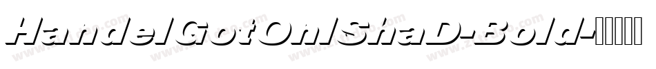 HandelGotOnlShaD-Bold字体转换