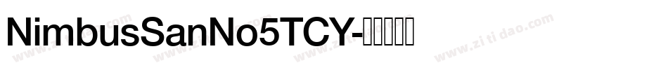 NimbusSanNo5TCY字体转换