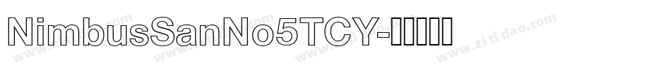 NimbusSanNo5TCY字体转换