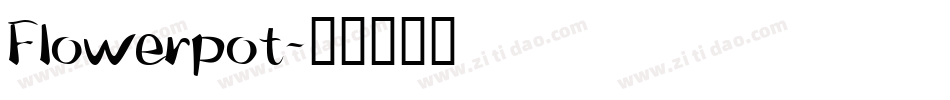 Flowerpot字体转换
