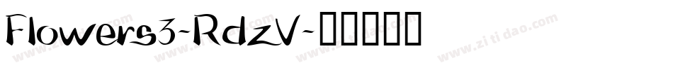Flowers3-RdzV字体转换
