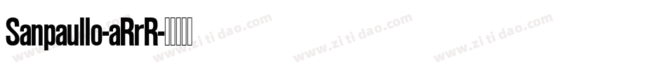 Sanpaullo-aRrR字体转换