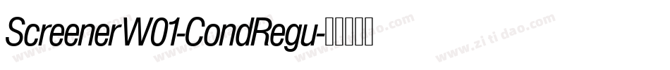 ScreenerW01-CondRegu字体转换