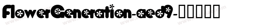 FlowerGeneration-aed9字体转换