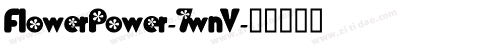 FlowerPower-7wnV字体转换