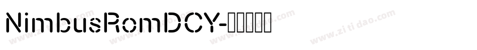 NimbusRomDCY字体转换