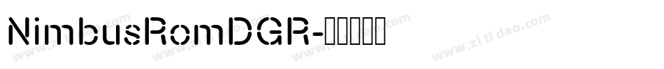 NimbusRomDGR字体转换