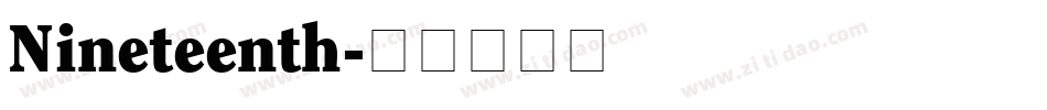 Nineteenth字体转换