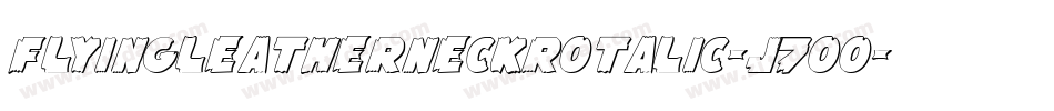 FlyingLeatherneckRotalic-J7Oo字体转换