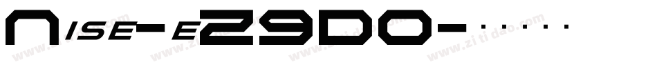 Nise-eZ9DO字体转换
