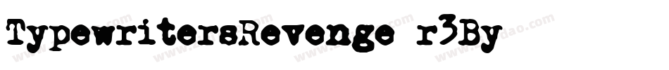 TypewritersRevenge-r3By字体转换