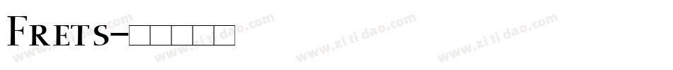 Frets字体转换