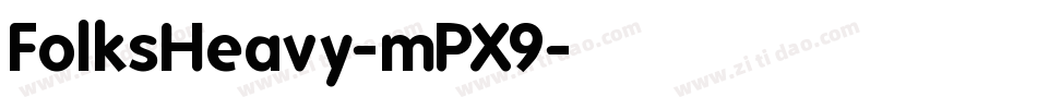 FolksHeavy-mPX9字体转换