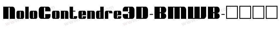 NoloContendre3D-BMWB字体转换