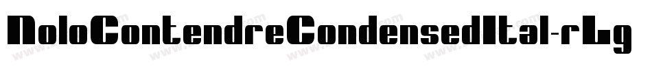 NoloContendreCondensedItal-rLgx字体转换