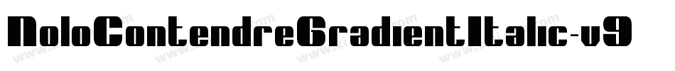 NoloContendreGradientItalic-v9mZ字体转换