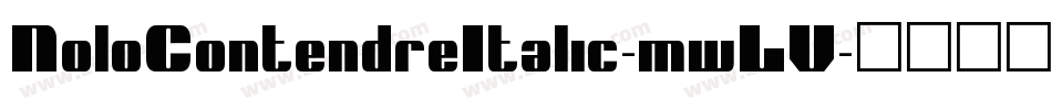 NoloContendreItalic-mwLV字体转换