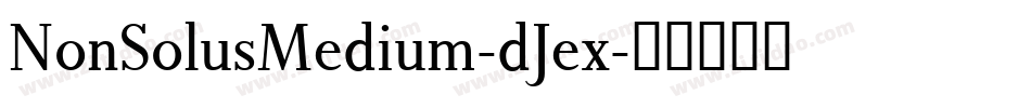 NonSolusMedium-dJex字体转换