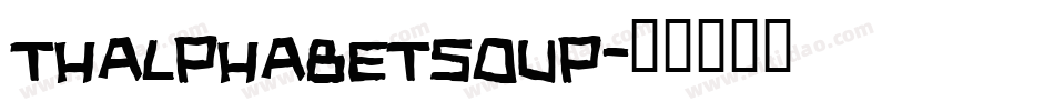 THAlphabetSoup字体转换