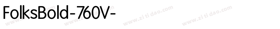 FolksBold-760V字体转换