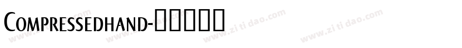 Compressedhand字体转换