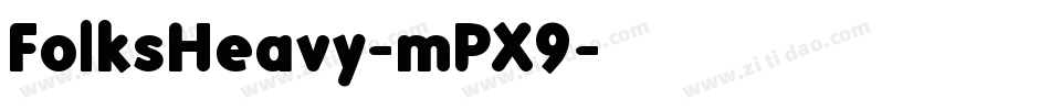 FolksHeavy-mPX9字体转换