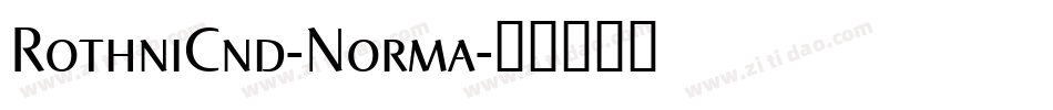 RothniCnd-Norma字体转换