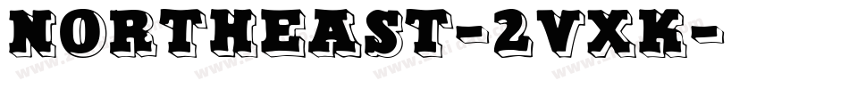 Northeast-2VxK字体转换