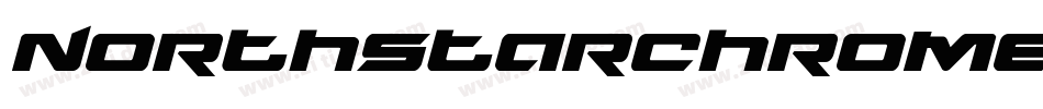 NorthstarChromeItalic-LgaD字体转换 NorthstarChromeItalic-LgaD字体转换