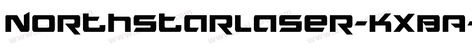 NorthstarLaser-KXBA字体转换