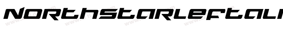 NorthstarLeftalic-vW37字体转换