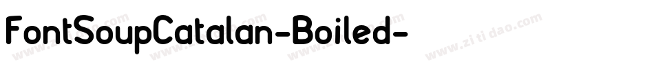 FontSoupCatalan-Boiled字体转换
