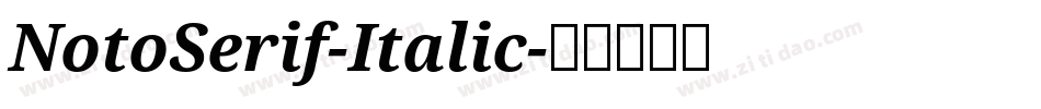 NotoSerif-Italic字体转换
