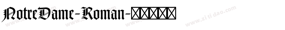NotreDame-Roman字体转换