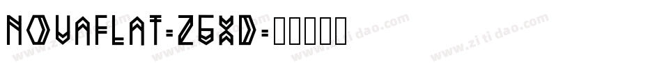 NovaFlat-zgxD字体转换