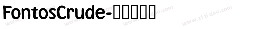 FontosCrude字体转换