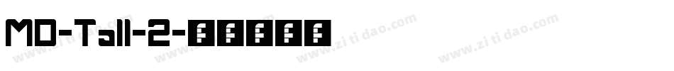 MD-Tall-2字体转换