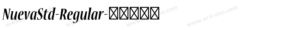 NuevaStd-Regular字体转换