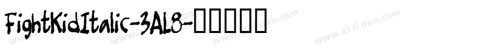 FightKidItalic-3AL8字体转换