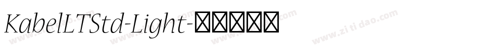KabelLTStd-Light字体转换